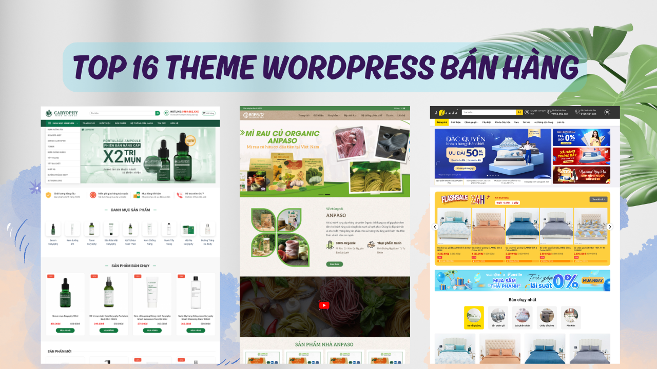 Top 16 mẫu theme wordpress bán hàng