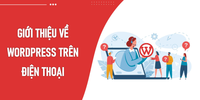 Gioi thieu ve wordpress tren dien thoai.png