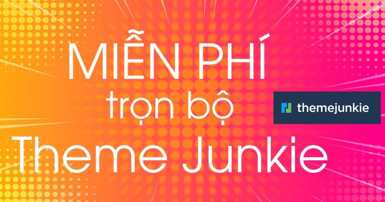 Theme junkie mien phi ban quyen.jpg